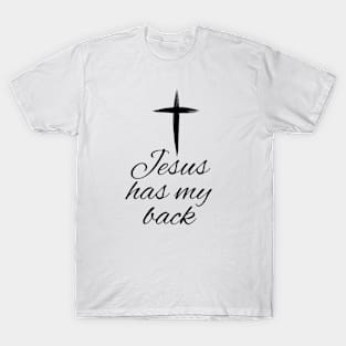 Jesus Has My Back T-Shirt